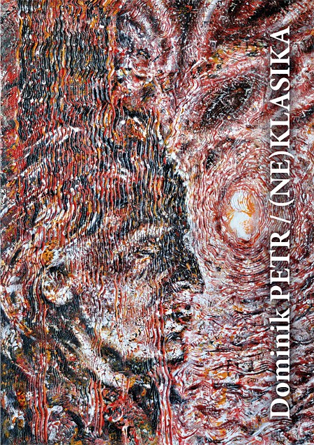 Dominik PETR / (NE)KLASIKA - brožurka 1